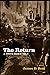 The Return (A Steve Dancy Tale)