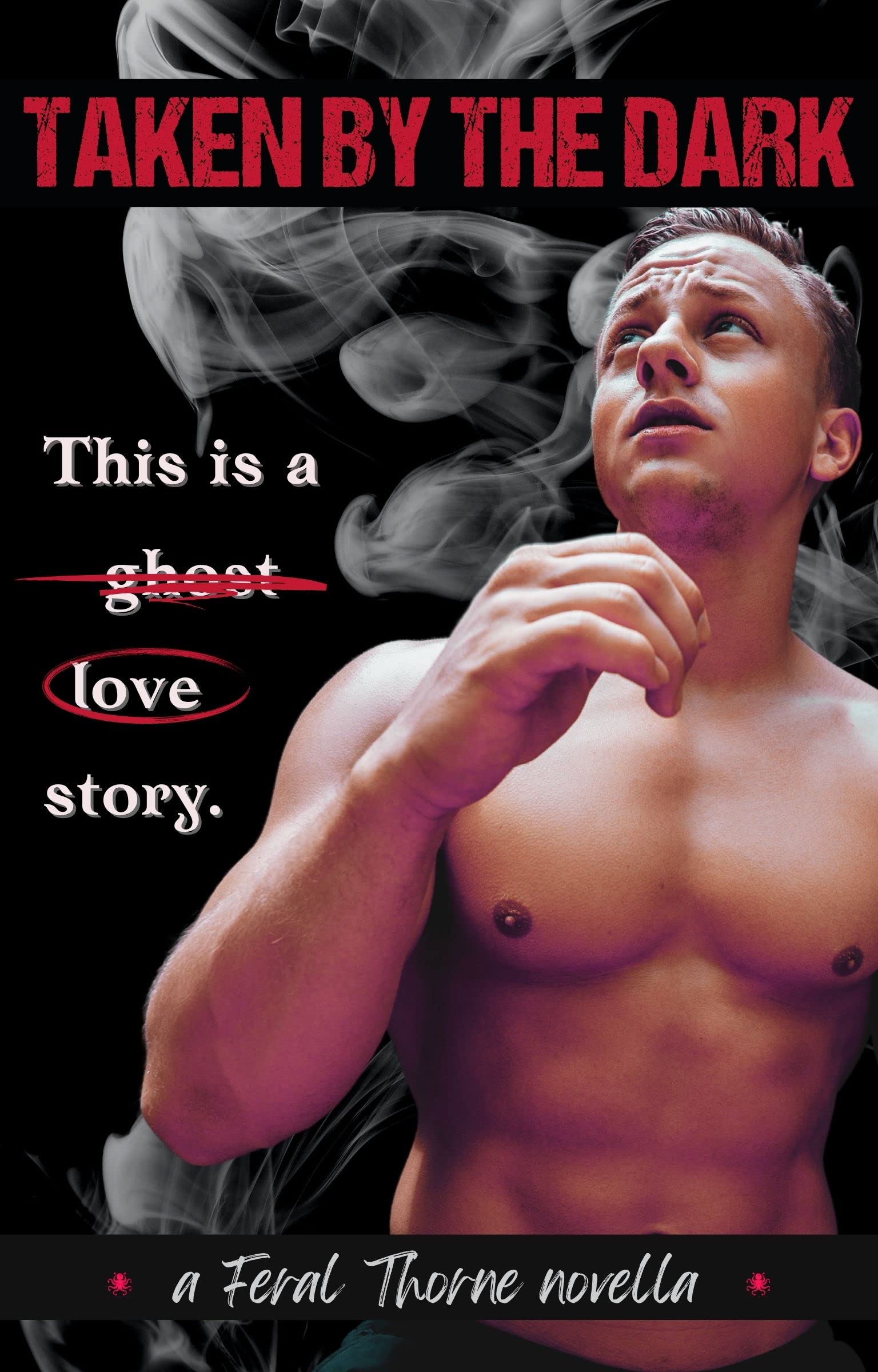 Taken by the Dark (Kindle Edition)