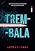 Trem-Bala