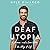 Deaf Utopia: A Memoir - And a Love Letter to a Way of Life
