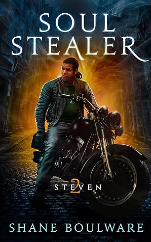Soulstealer: Steven (Soulstealer, #2)