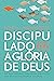 Discipulado para a glória de Deus by Kevin Vanhoozer