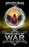 Promises of War, The Assembly of Thirteen series Promises of War, The Assembly of Thirteen series