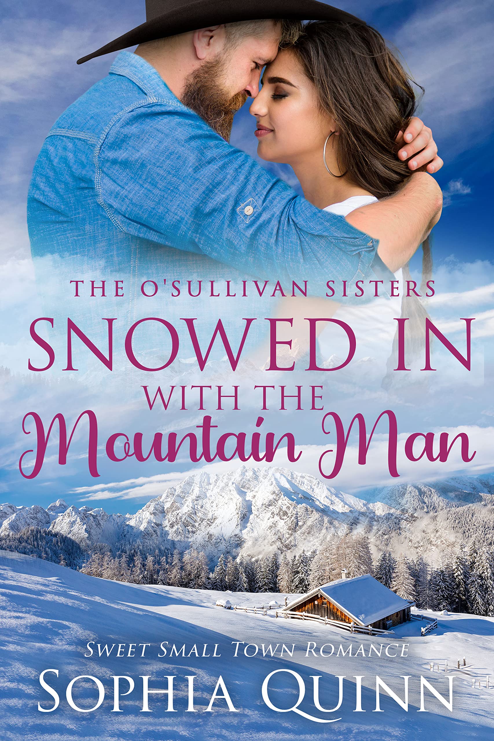 Snowed in with the Mountain Man (O'Sullivan Sisters, #4)