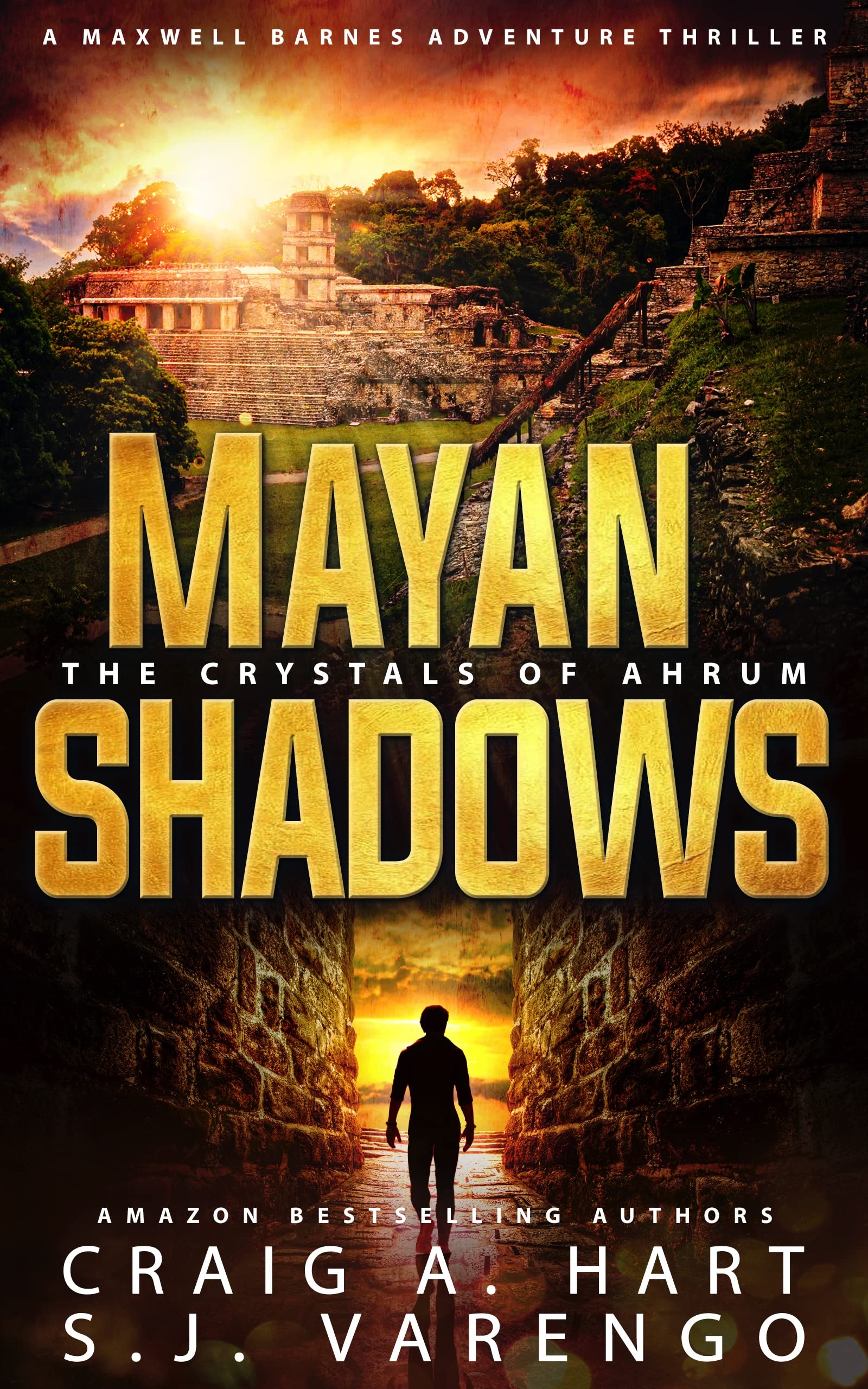 Mayan Shadows: The Crystals of Ahrum (Maxwell Barnes #1)