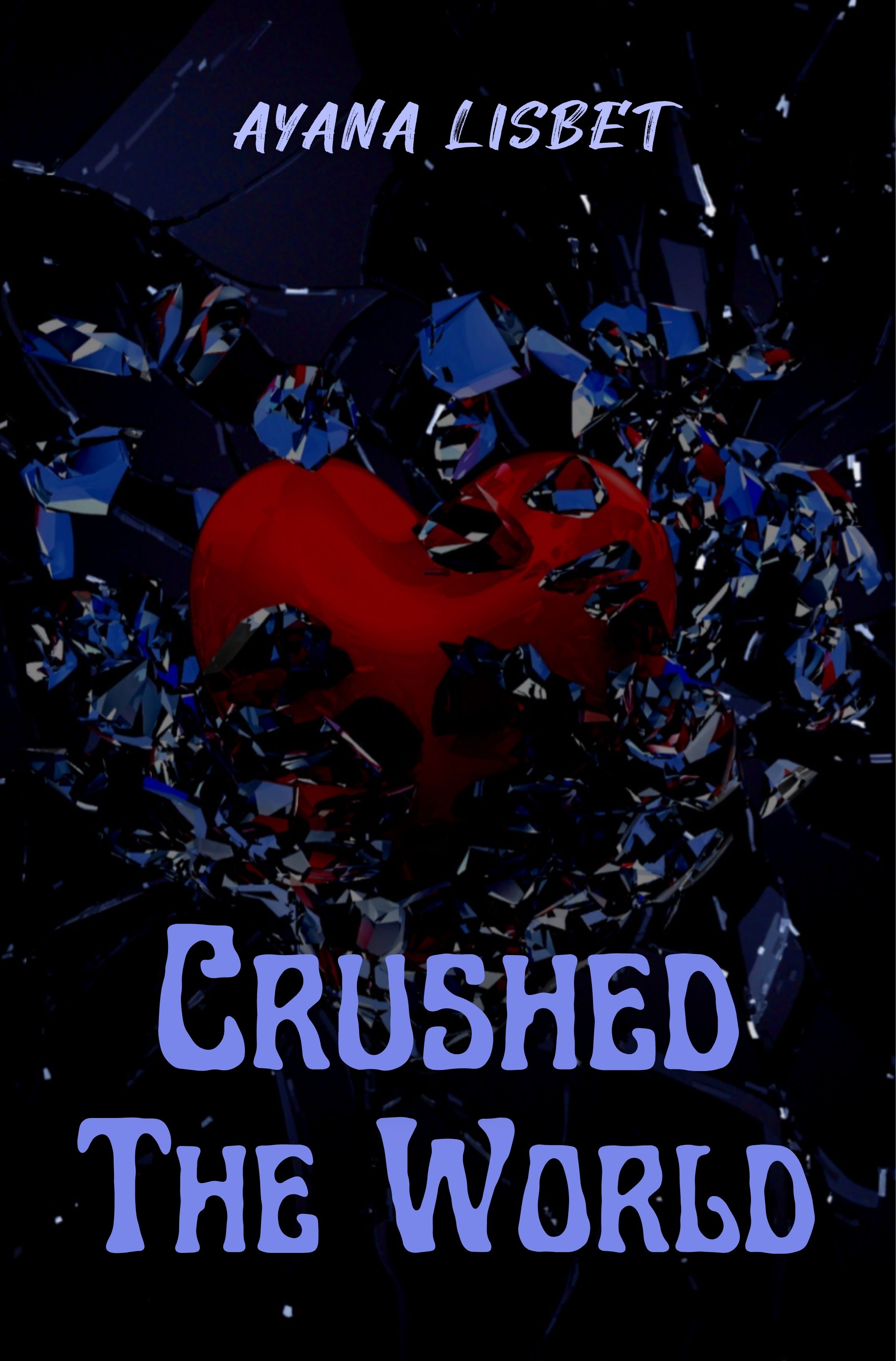 Crushed The World
