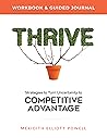 Thrive Workbook & Guided Journal: Strategies to Turn Uncertainity to Competitive Advantage