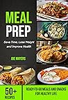 Meal Prep: Save T...