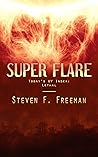 Super Flare: A Natural-Disaster Thriller