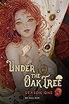 Under the Oak Tree: Season 1 -4- Book cover for Under the Oak Tree: Season 1 -4-