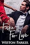 Fake It For Love