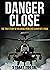 Danger Close by Colonel Stuart Tootal