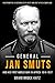 General Jan Smuts and his First World War in Africa 1914–1917