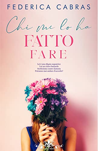 Chi me lo ha fatto fare