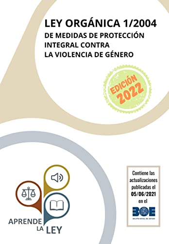 Ley Orgánica 1/2004 de Medidas de Protección Integral contra la Violencia de Género