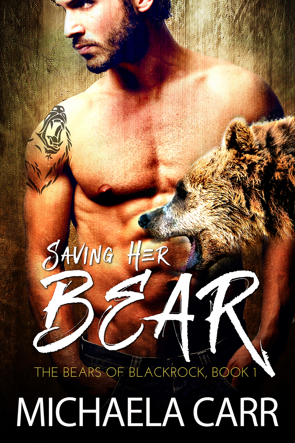 Saving Her Bear: A Second Chances Bear Shifter Romance (The Bears of Blackrock Book 1)