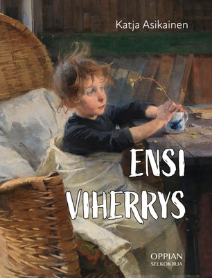Ensi viherrys (Paperback)