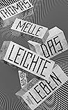 Das leichte Leben