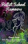 Ballet School Rumours