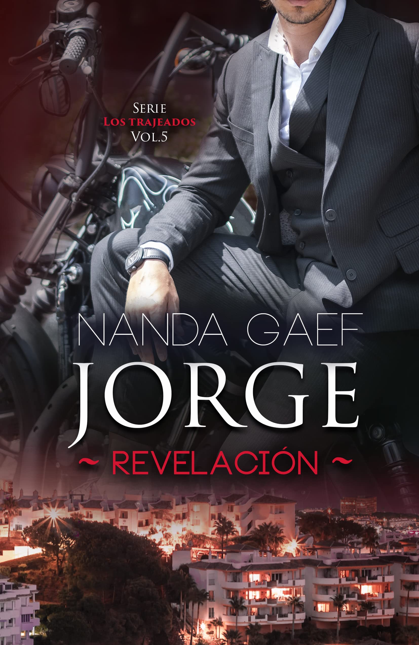 Jorge - Revelación (Los Trajeados #5)