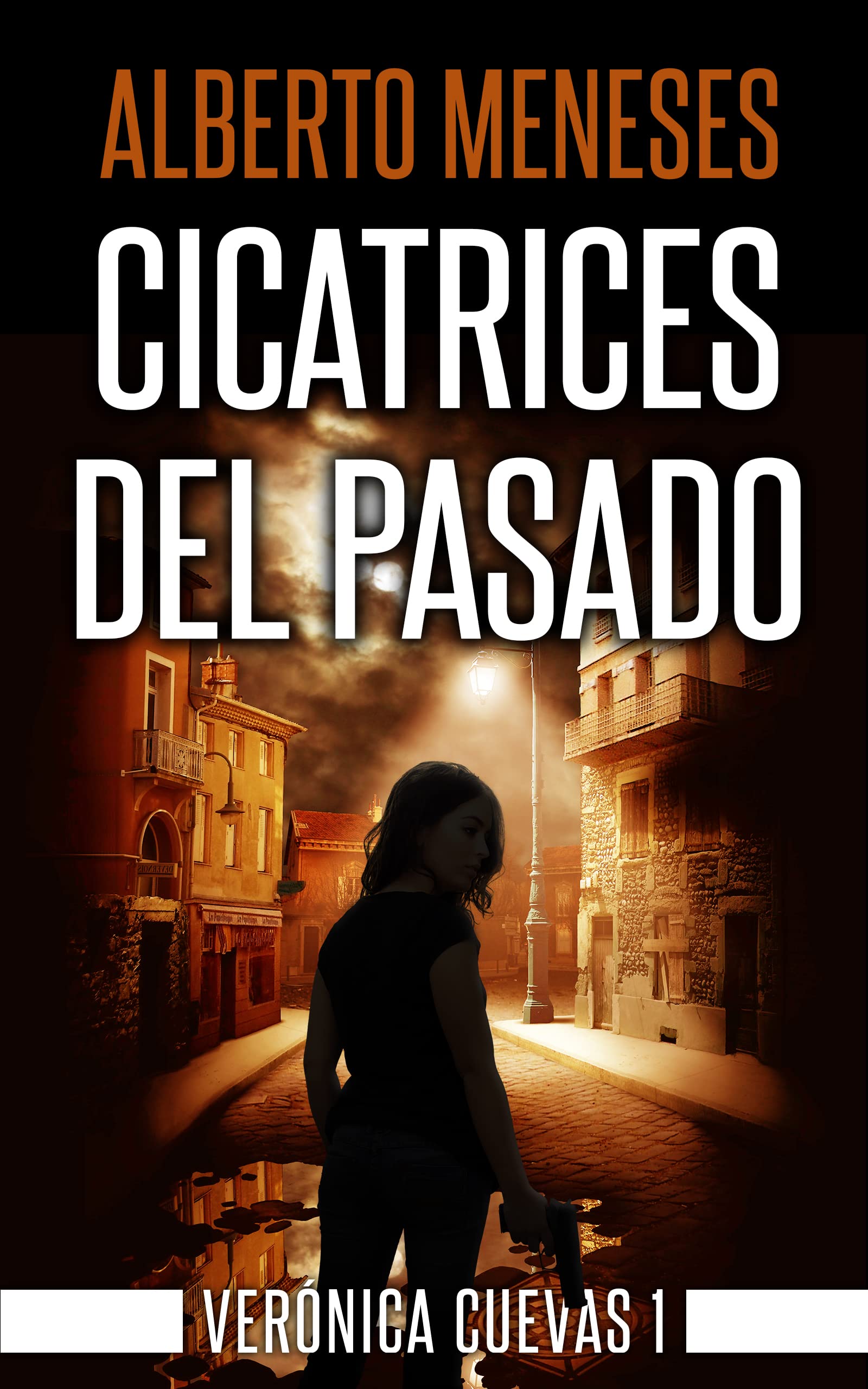 Cicatrices del pasado (Verónica Cuevas nº 1)