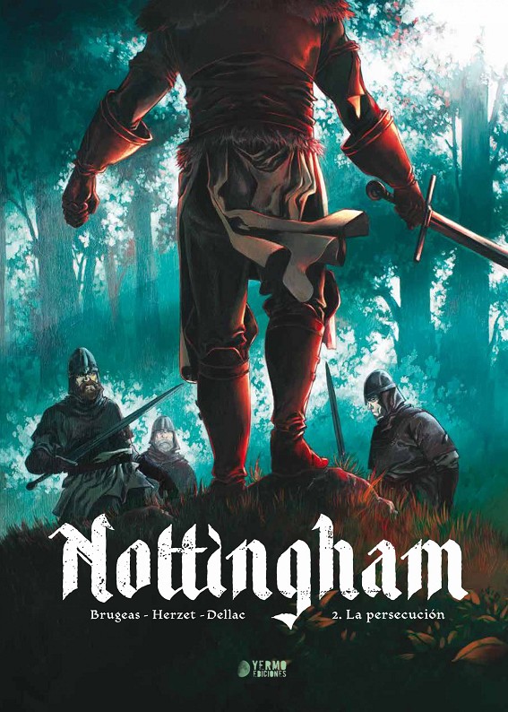 Portada de Nottingham 2. La persecución, de Vincent Brugeas