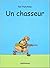 Un chasseur