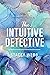 The Intuitive Detective