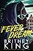 Fever Dream