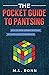 The Pocket Guide to Pantsing: How to Write a Novel Without an Outline (With Confidence) (Author Level Up)