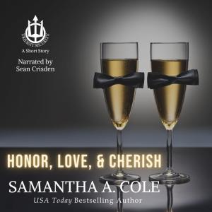 Honor, Love, & Cherish: A Trident Security Short Story (Book 11.5)