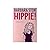 Hippie!