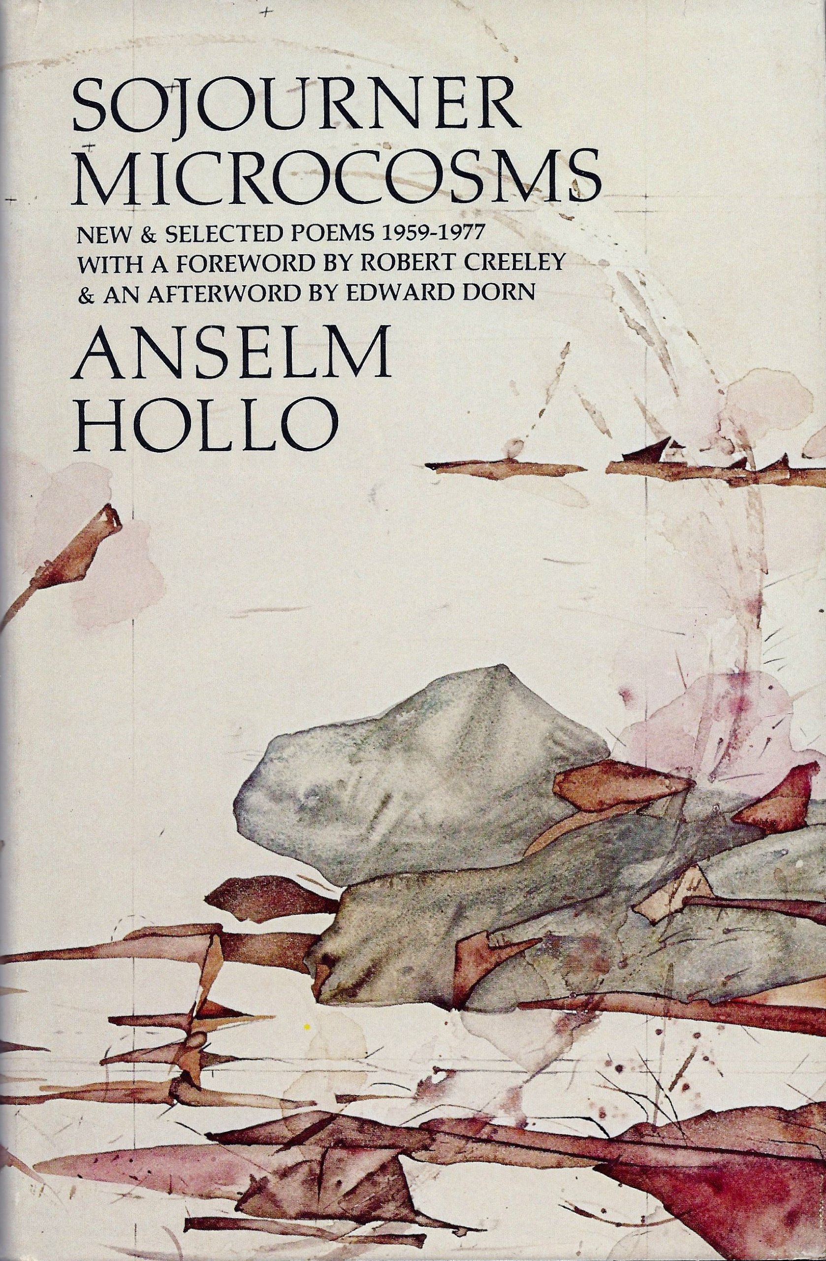 Sojourner Microcosms: New & Selected Poems, 1959 - 1977 (Paperback)