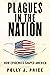 Plagues in the Nation: How Epidemics Shaped America
