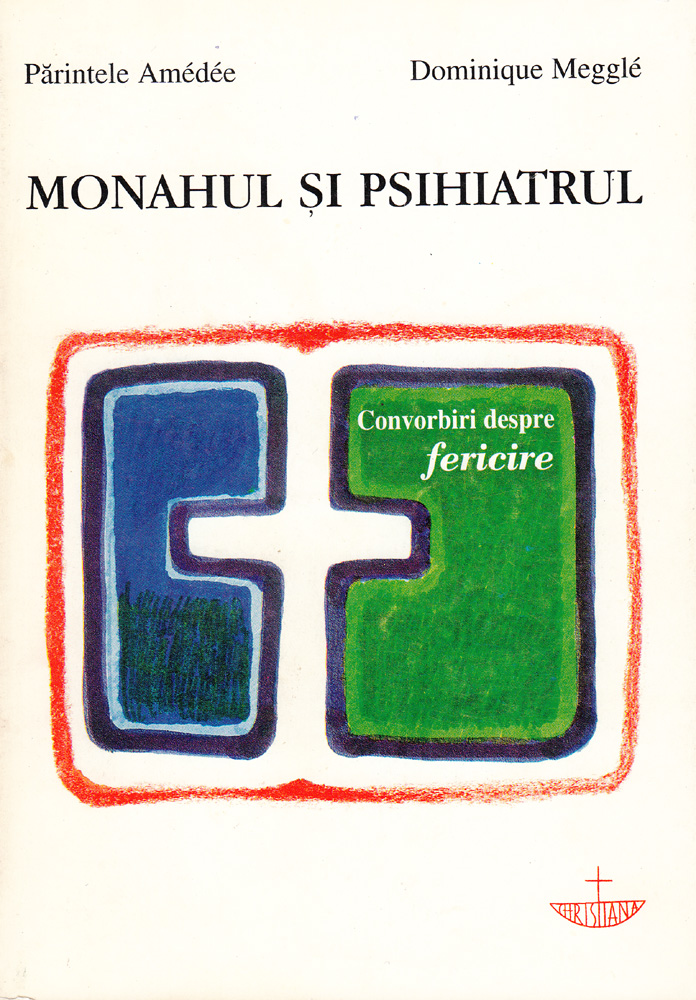 Monahul și pshihiatrul (Paperback)