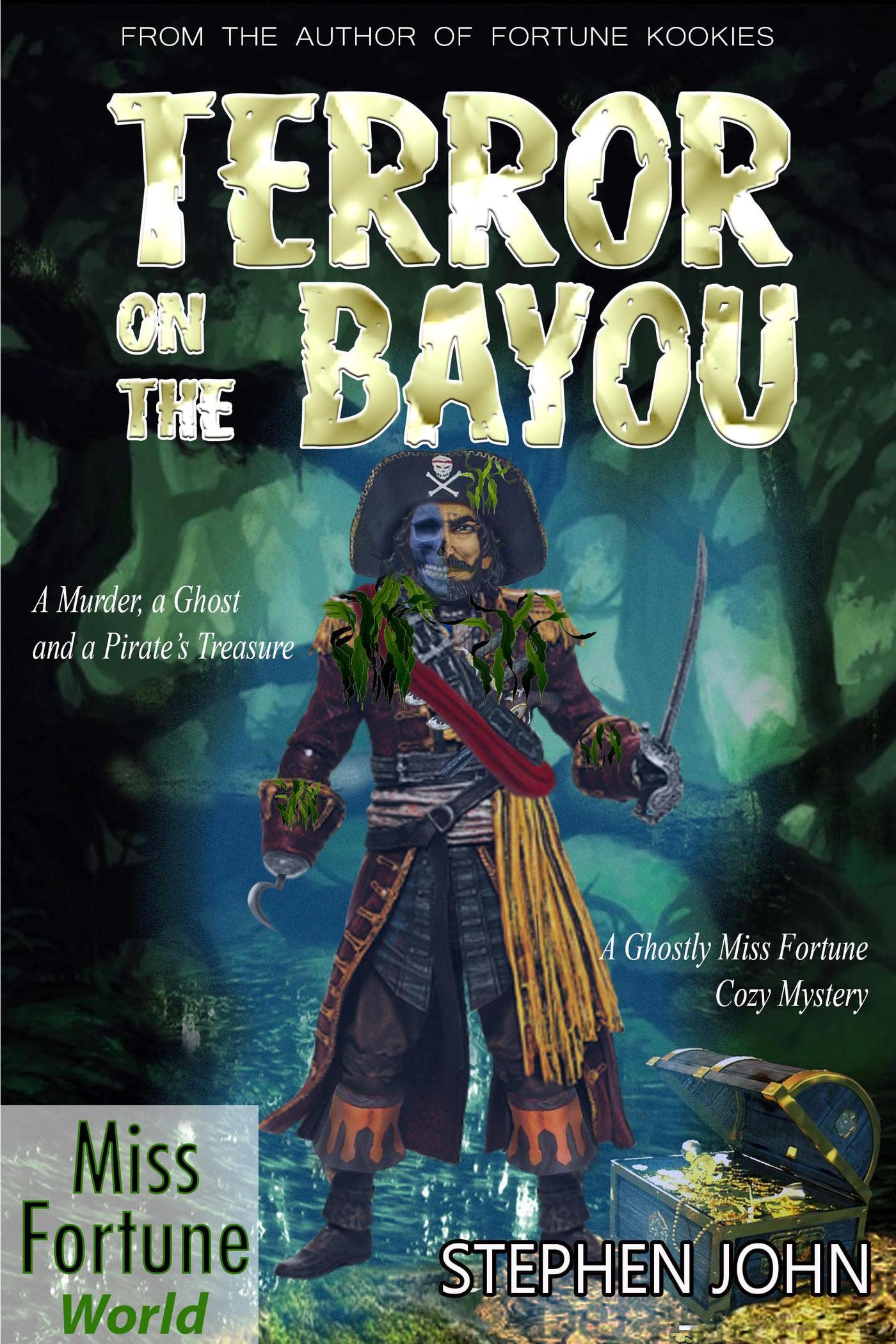 Terror on the Bayou (A Miss Fortune Cozy Murder Mystery)