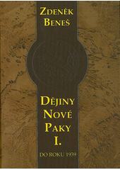 Dějiny Nové Paky I. (do roku 1939)