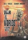 War of the Worlds by Aaron Moran