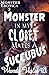 Monster in My Closet Mates a Succubus (Monster World, #3)