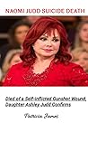 NAOMI JUDD SUICID...