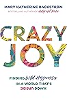 Crazy Joy: Findin...