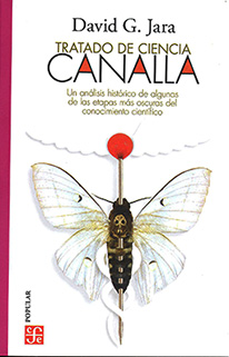 Tratado de ciencia canalla. Un análisis histórico de algunas de las etapas más oscuras del conocimiento científico (Unknown Binding)