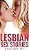 LESBIAN REAL SEX STORIES 18+ by Amy Cooper