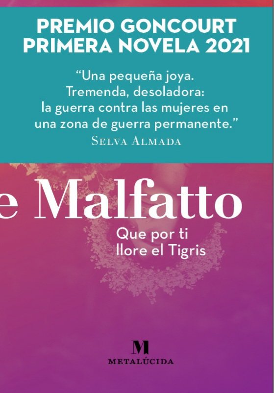Que por ti llore el Tigris