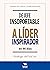 De jefe insoportable a líder inspirador en 90 días.: Cambia en serio. Cambia rápido. (Spanish Edition)