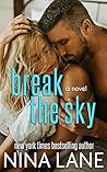 Break the Sky by Nina Lane
