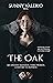 The Oak : An ancient mansio...