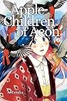 Apple Children of Aeon, Vol. 2