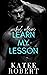 Wicked Villains - Learn My Lesson (Wicked Villains, #2)