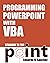 Programming PowerPoint With VBA Straight to the Point